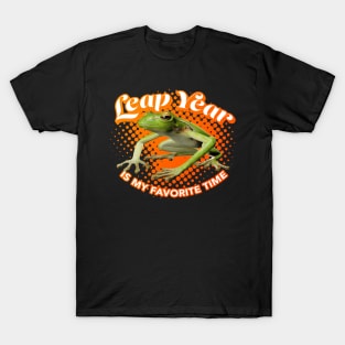 Leap Year is My favorite Time T-Shirt